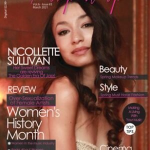 Pump it up Magazine - Nicollette Sullivan - Women's History Month Edition Vol.6 - Issue #3