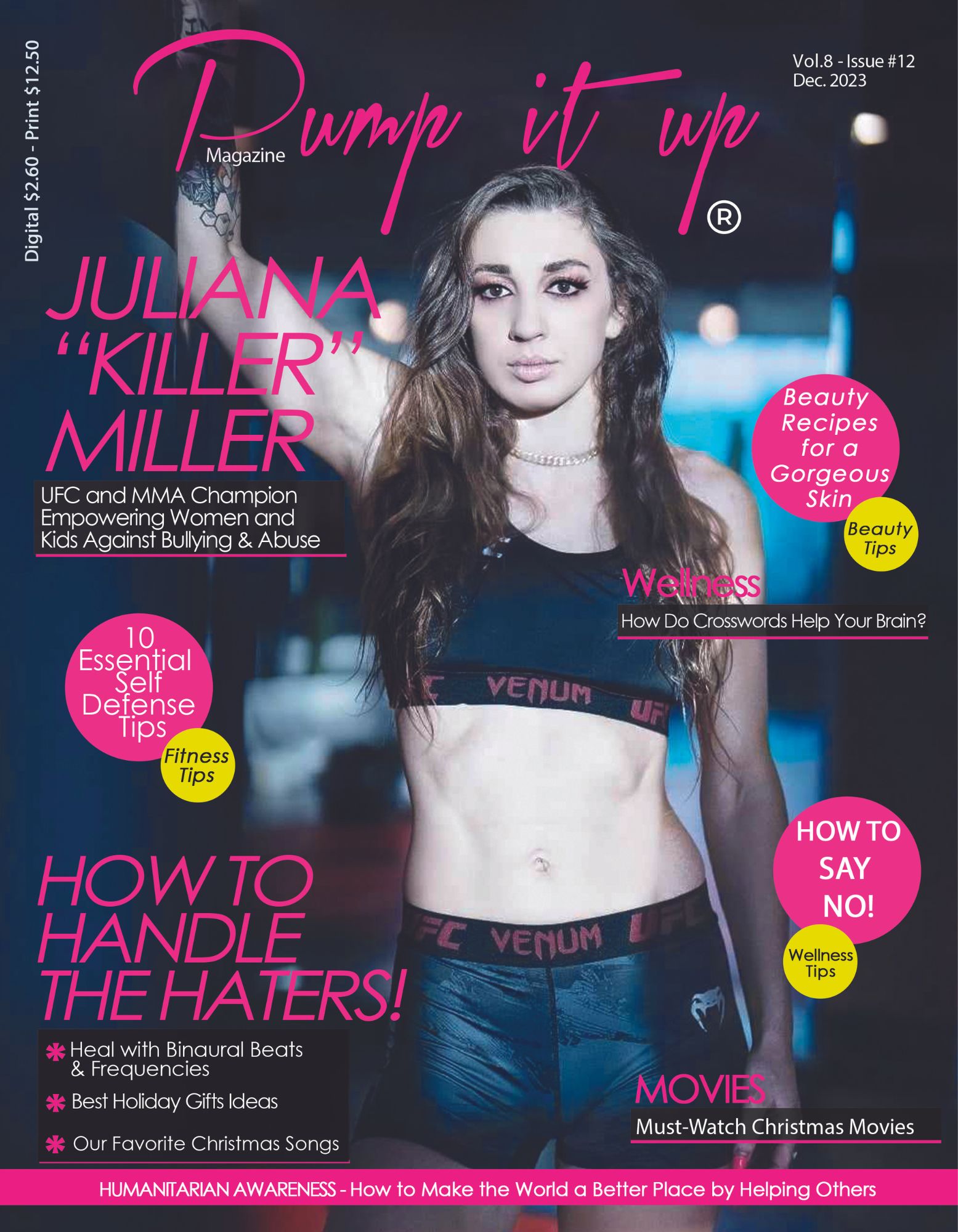 JULIANA “KILLER” MILLER – LEADING BEYOND THE RING – PUMP IT UP MAGAZINE – Vol. 8 – Issue #12