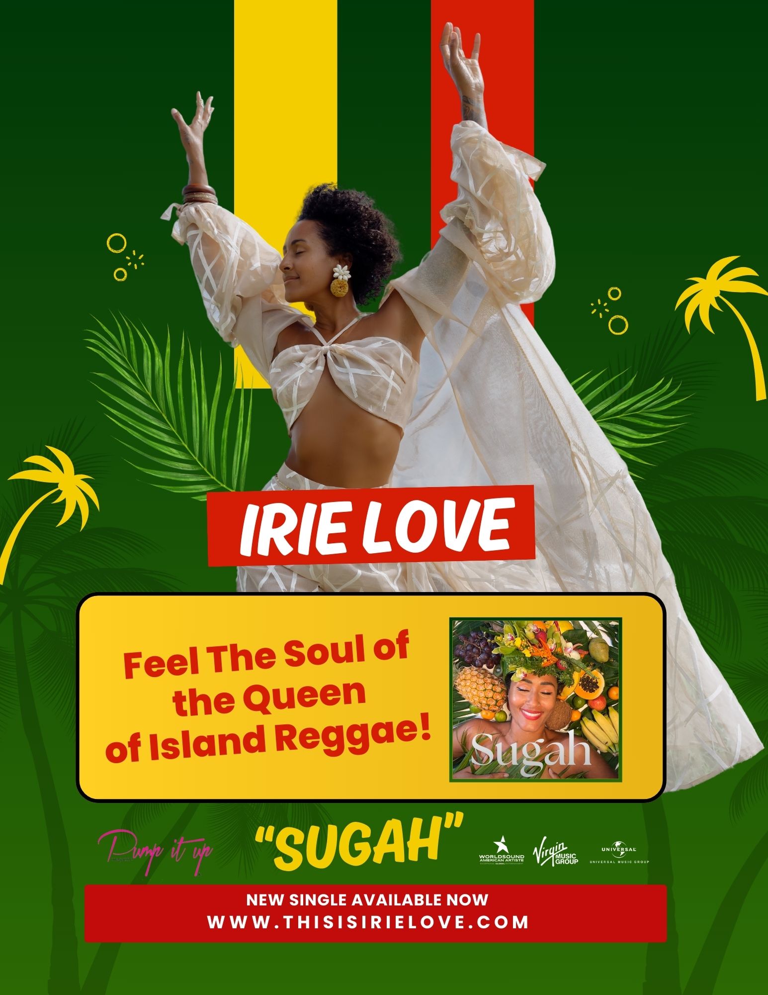 Irie Love – Sugah – Pump it up maagzine Flyer