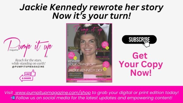 Reinvent Your Story Like Jackie Kennedy – Own Your Power Today!  Now Available in Print & Digital! MARCH 2025 - Image 2