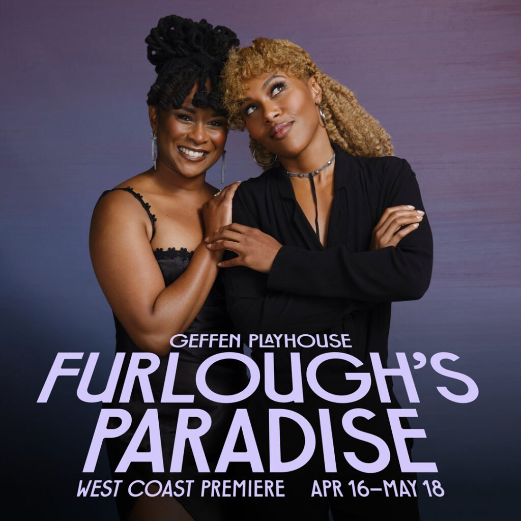 From left to right: Kacie Rogers and DeWanda Wise, stars of Furlough’s Paradise.
Photo by Birdie Thompson