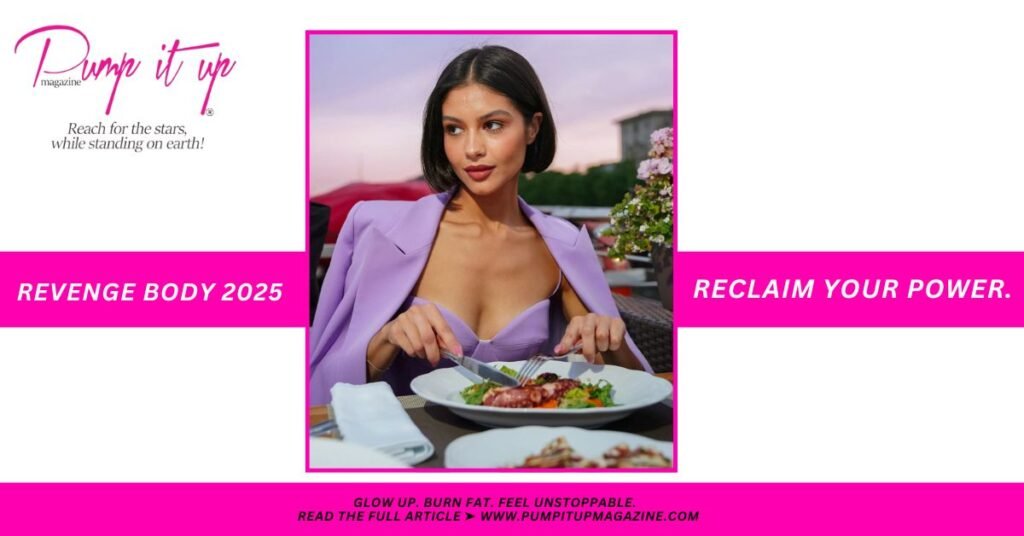 Stylish woman in lavender eating healthy – Pump It Up Magazine Revenge Body 2025 main feature banner