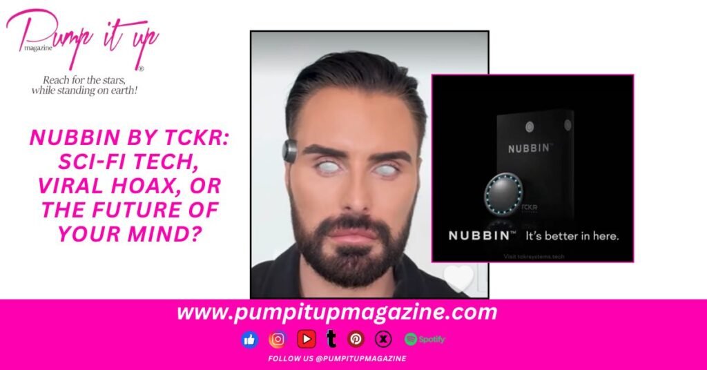 Nubbin by TCKR: Sci-Fi Tech, Viral Hoax, or the Future of Your Mind?