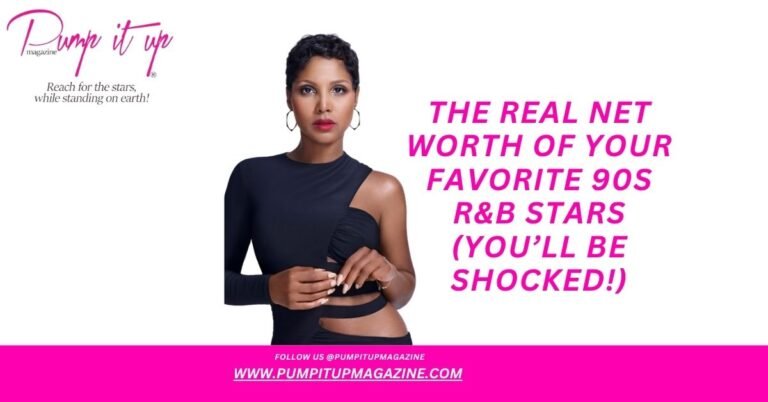 The Real Net Worth of Your Favorite 90s R&B Stars (You’ll Be Shocked!) - pump it up magazine