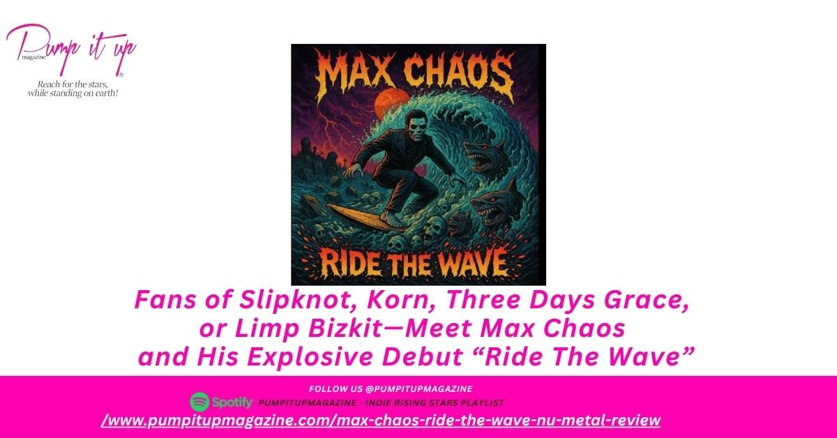 Max Chaos surfing a chaotic wave with monstrous sea creatures—cover art for his debut nu-metal single “Ride The Wave,” recommended for fans of Slipknot, Korn, Three Days Grace, and Limp Bizkit