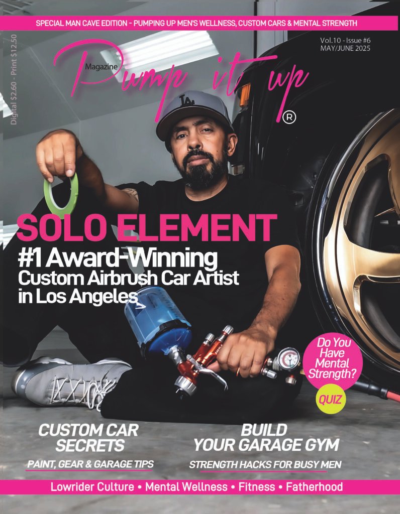 Solo-Element-1-award-winning-car-paint-and-airbrush-artist-in-los-angeles-June-2025-cover-of-Pump-It-Up-Magazine-cover