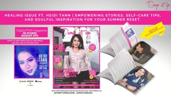 Healing Issue ft. Heidi Tann – Pump It Up Magazine Summer 2025 - Image 2