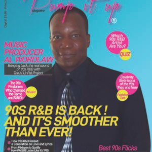 Pump It Up Magazine 90s R&B Revival Issue cover