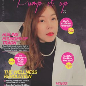 Pump It Up Magazine – The Wellness Revolution (NovDec 2025)