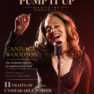 Pump It Up Magazine January February 2026 Black History Month cover featuring Candace Woodson performing live