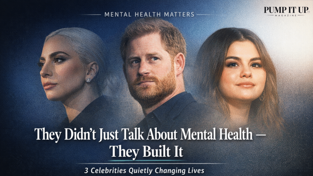 Celebrities Lady Gaga, Prince Harry, and Selena Gomez recognized for building mental health foundations and advocacy programs.