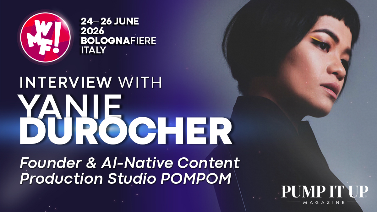 Yanie Durocher WMF 2026 interview banner for Pump It Up Magazine about AI-native fashion content production and generative AI innovation