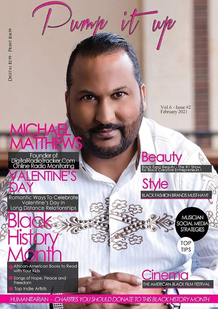 Pump It Up Magazine cover featuring Michael Matthews founder of DigitalRadioTracker