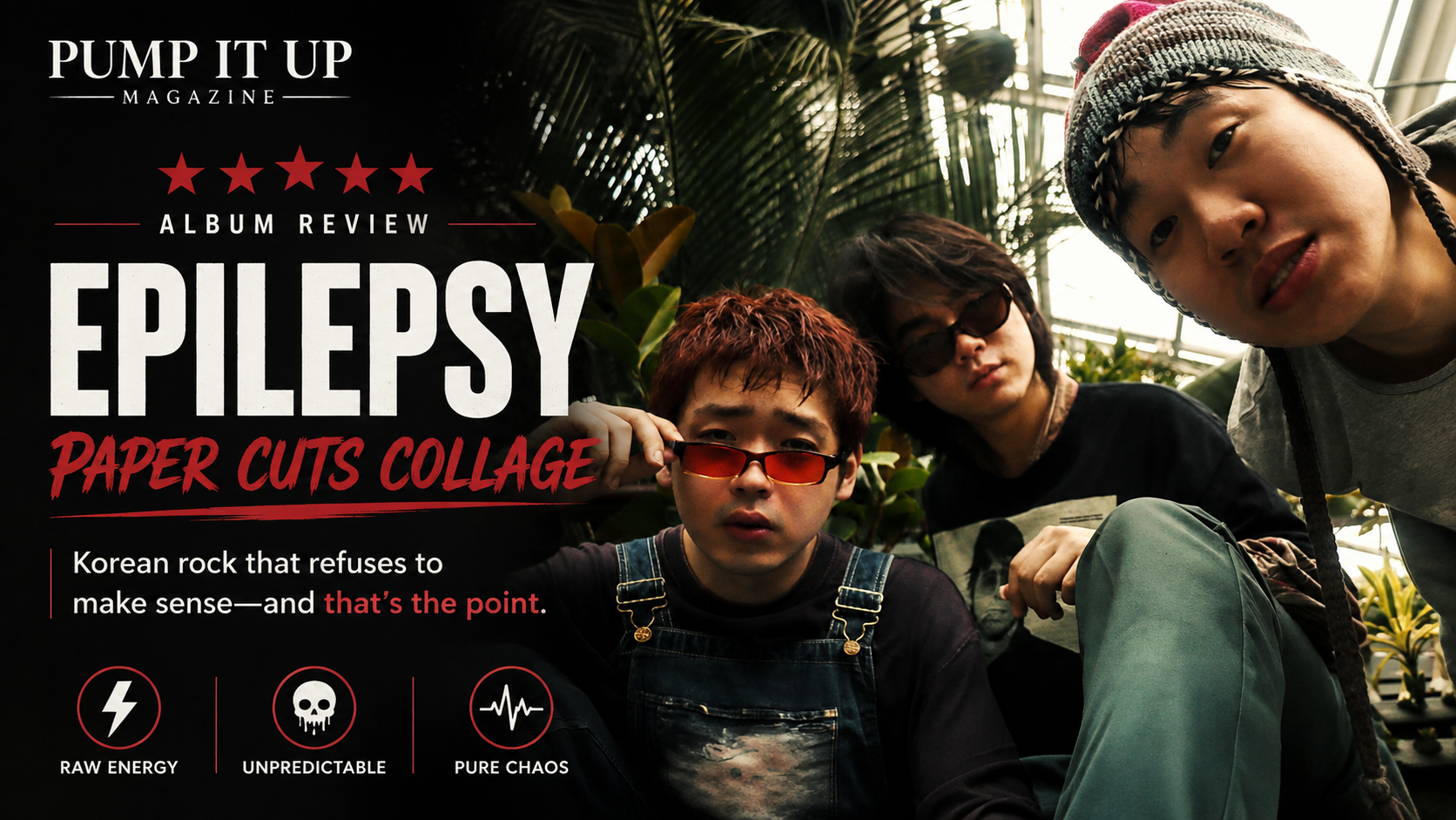 Pump It Up Magazine 5-star album review banner featuring Korean band EPILEPSY and their genre-defying album Paper Cuts Collage.